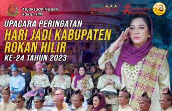 Kajari Yuliarni Appy Hadiri Upacara Peringatan Hari Jadi Rokan Hilir ke-24